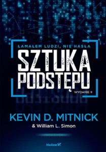 SZTUKA PODSTĘPU. ŁAMAŁEM LUDZI, NIE HASŁA W.2