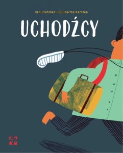 UCHODŹCY, ILAN BRENMAN, GUILHERME KARTSTEN