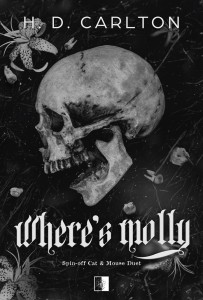 WHERE IS MOLLY, H. D. CARLTON