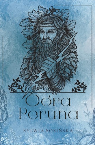 Córa Peruna, Sylwia Sosińska
