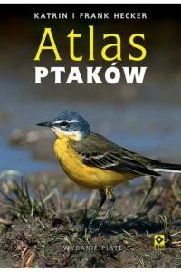 ATLAS PTAKÓW W.5, FRANK HECKER, KATRIN HECKER