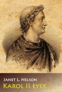 KAROL II ŁYSY, JANET L. NELSON