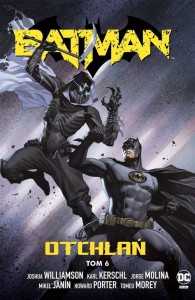BATMAN. T.6 OTCHŁAŃ, PRACA ZBIOROWA