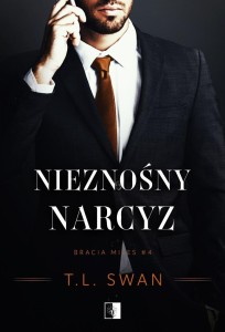NIEZNOŚNY NARCYZ, T.L. SWAN