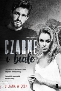 CZARNE I BIAŁE, LILIANA WIĘCEK