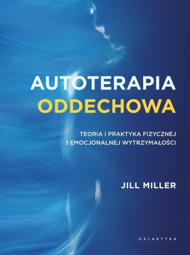 Autoterapia oddechowa, Jill Miller