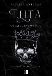 ELITA. OSTATECZNY WYŚCIG, NATALIA ANTCZAK