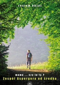 ZESPÓŁ ASPERGERA OD ŚRODKA, LESŁAW OBŁÓJ