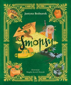 SMOPSY, JUSTYNA BEDNAREK, MAGDALENA KOZIEŁ-NOWAK