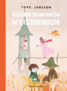 DOLINA MUMINKÓW W LISTOPADZIE, TOVE JANSSON