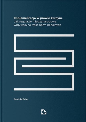 Implementacja w prawie karnym, Dominik Zając