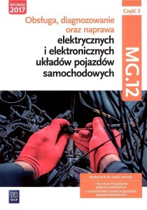 OBSŁUGA, DIAGNOZOWANIE ORAZ NAPRAWA... CZ.2 MG.12