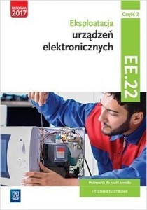 EKSPLOATACJA URZĄDZEŃ ELEKTRO.KWAL.EE.22.PODR.CZ.2