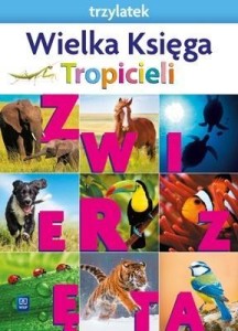 NOWI TROPICIELE TRZYLATEK. WIELKA KSIĘGA 2021 WSIP