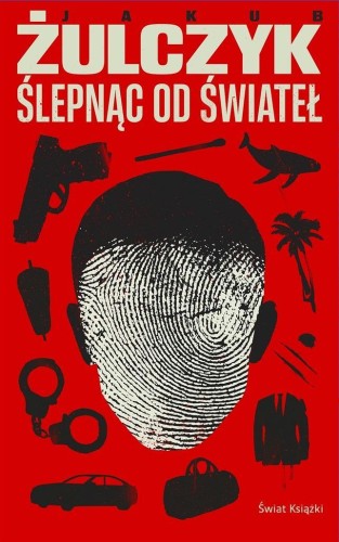 Ślepnąc od świateł, Jakub Żulczyk
