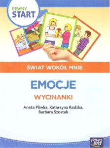 PEWNY START. ŚWIAT WOKÓŁ MNIE. EMOCJE. WYCINANKI