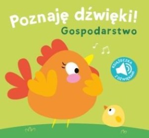 POZNAJĘ DŹWIĘKI. GOSPODARSTWO, PRACA ZBIOROWA