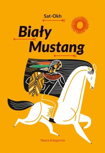 Biały Mustang, Sat-Okh