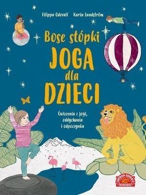 Bose stópki. Joga dla dzieci, Filippa Odevall