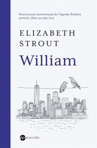 WILLIAM, ELIZABETH STROUT, EWA HORODYSKA