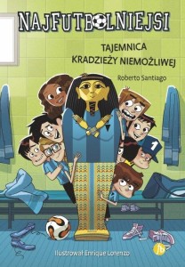 NAJFUTBOLNIEJSI T5 TAJEMNICA KRADZIEŻY NIEMOŻLIWEJ