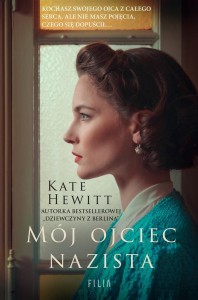 MÓJ OJCIEC NAZISTA, KATE HEWITT