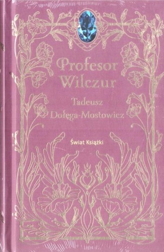 Profesor Wilczur, Tadeusz Dołęga-Mostowicz