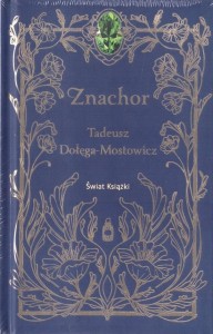 ZNACHOR, TADEUSZ DOŁĘGA-MOSTOWICZ