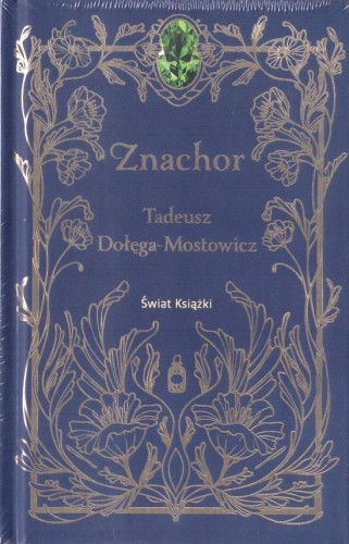 Znachor, Tadeusz Dołęga-Mostowicz