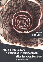 AUSTRIACKA SZKOŁA EKONOMII DLA INWESTORÓW