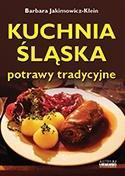 KUCHNIA ŚLĄSKA. POTRAWY TRADYCYJNE