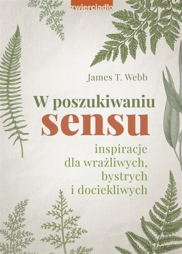 W poszukiwaniu sensu, dr James T. Webb