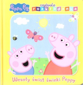 ŚWINKA PEPPA. CZYTANKA ROZKŁADANKA. WESOŁY...