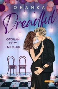DREADFUL. OTCHŁAŃ CISZY I SPOKOJU, OHANKA