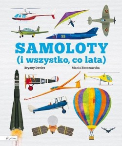 SAMOLOTY (I WSZYSTKO CO LATA), BRYONY DAVIES