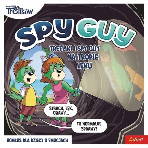 SPY GUY KOMIKS. NA TROPIE LĘKU