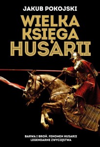WIELKA KSIĘGA HUSARII, JAKUB POKOJSKI