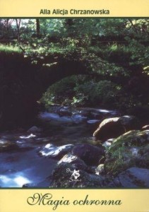 MAGIA OCHRONNA, ALLA ALICJA CHRZANOWSKA