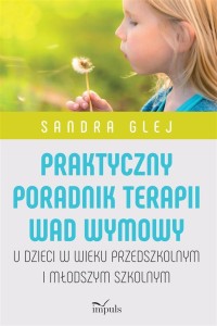 PRAKTYCZNY PORADNIK TERAPII WAD WYMOWY W.2