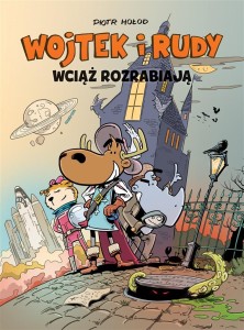 WOJTEK I RUDY WCIĄŻ ROZRABIAJĄ T.3