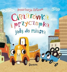 CIĘŻARÓWKA I PRZYCZEPKA T.3