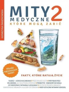 MITY MEDYCZNE, KTÓRE MOGĄ ZABIĆ T.2