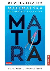 REPETYTORIUM Z MATEMATYKI DLA MATURZYSTÓW PR