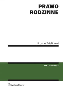 PRAWO RODZINNE, KRZYSZTOF GOŁĘBIOWSKI