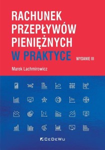 RACHUNEK PRZEPŁYWÓW PIENIĘŻNYCH W PRAKTYCE W.3