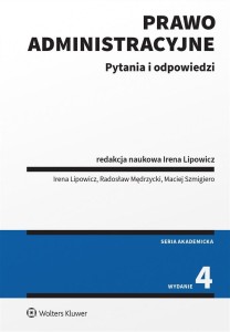 PRAWO ADMINISTRACYJNE. PYTANIA I ODPOWIEDZI W.4