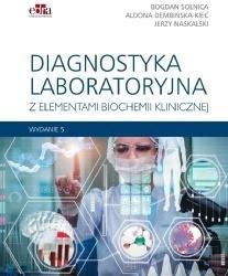 DIAGNOSTYKA LABORATORYJNA Z ELEMENTAMI BIOCHEMII