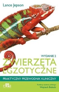 ZWIERZĘTA EGZOTYCZNE. PRAKTYCZNY PRZEWODNIK..