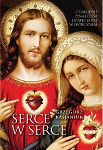 SERCE W SERCE. OBJAWIENIE PANA JEZUSA I MATKI...