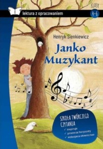 JANKO MUZYKANT. LEKTURA Z OPRACOWANIEM